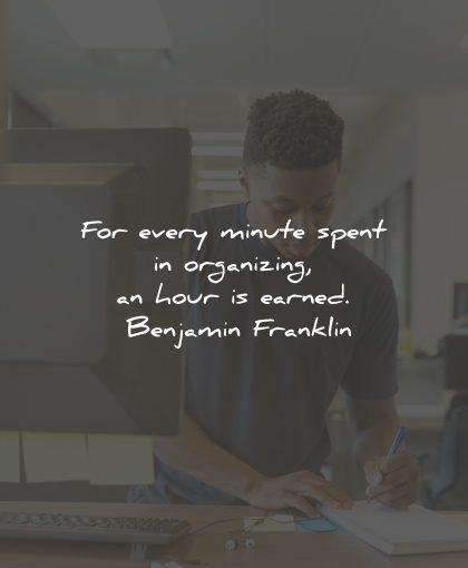 productivity quotes every minute organizing benjamin franklin wisdom quotes