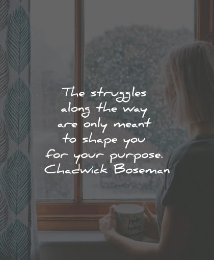 71 Purpose Quotes To Make Your Life More Fulfilling