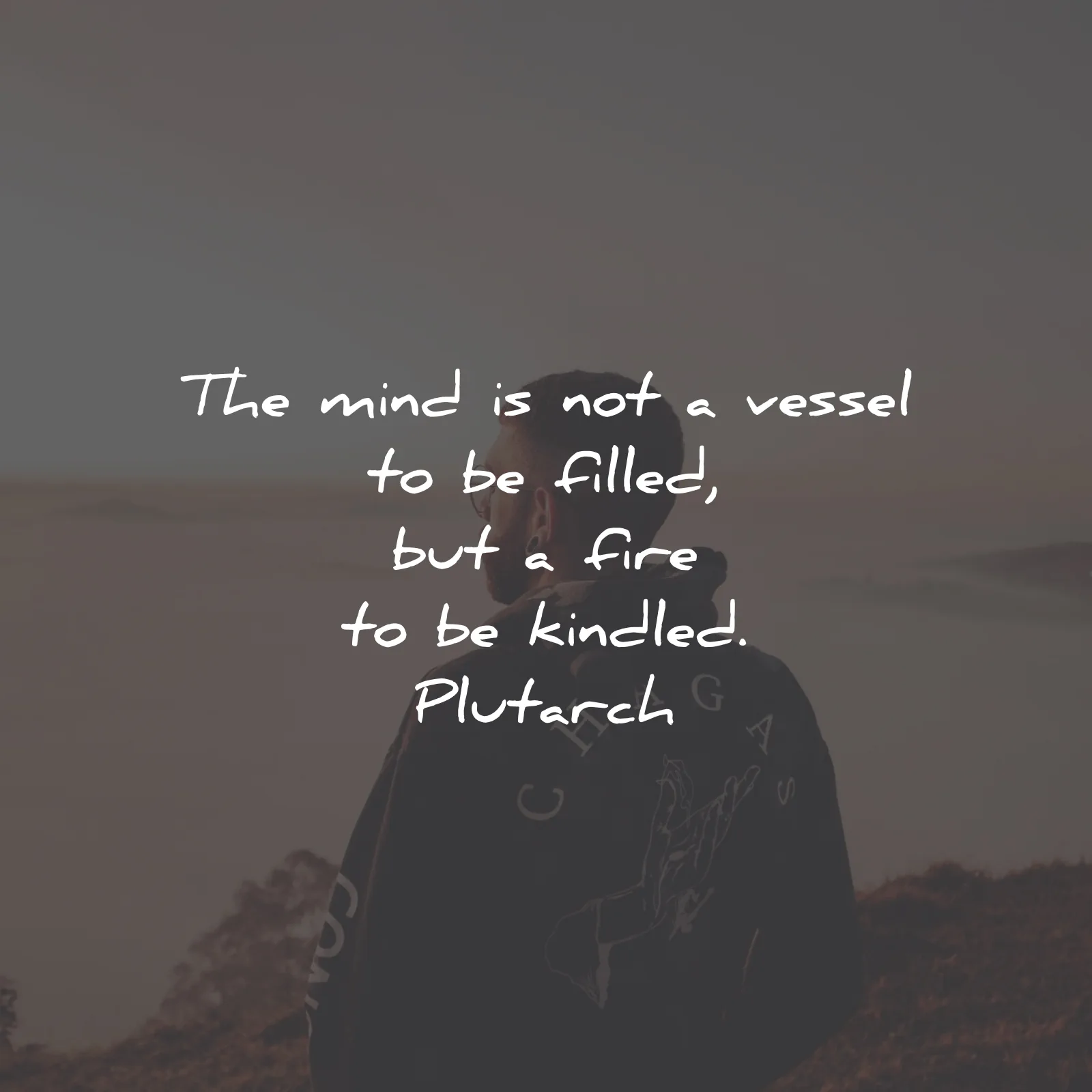quote of the day mind vessel filled plutarch wisdom quotes