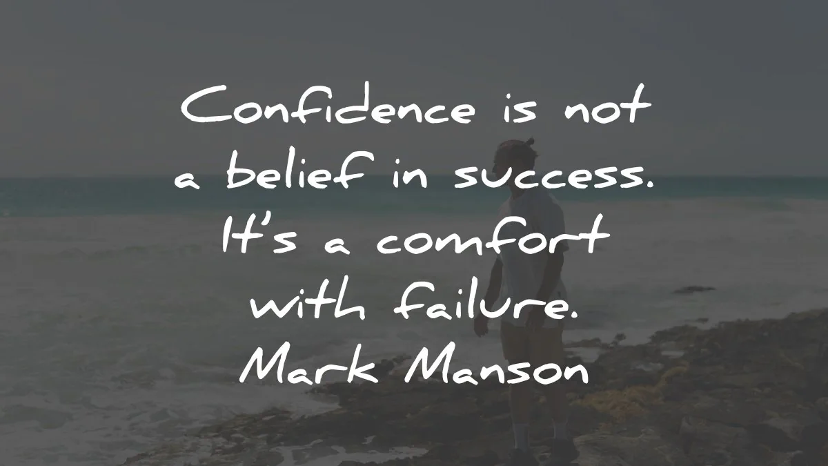 quote of the day not belief success comfort failure mark manson wisdom quotes