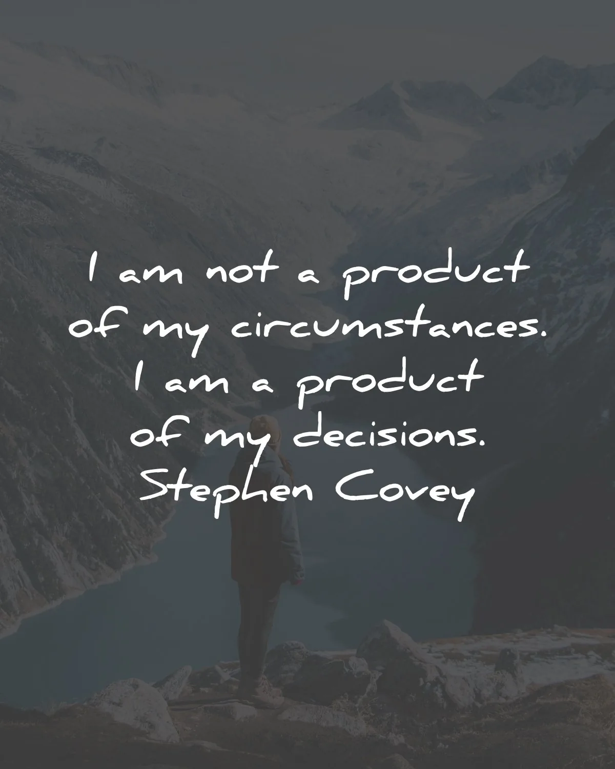 quote of the day not product circumstances stephen cover wisdom quotes