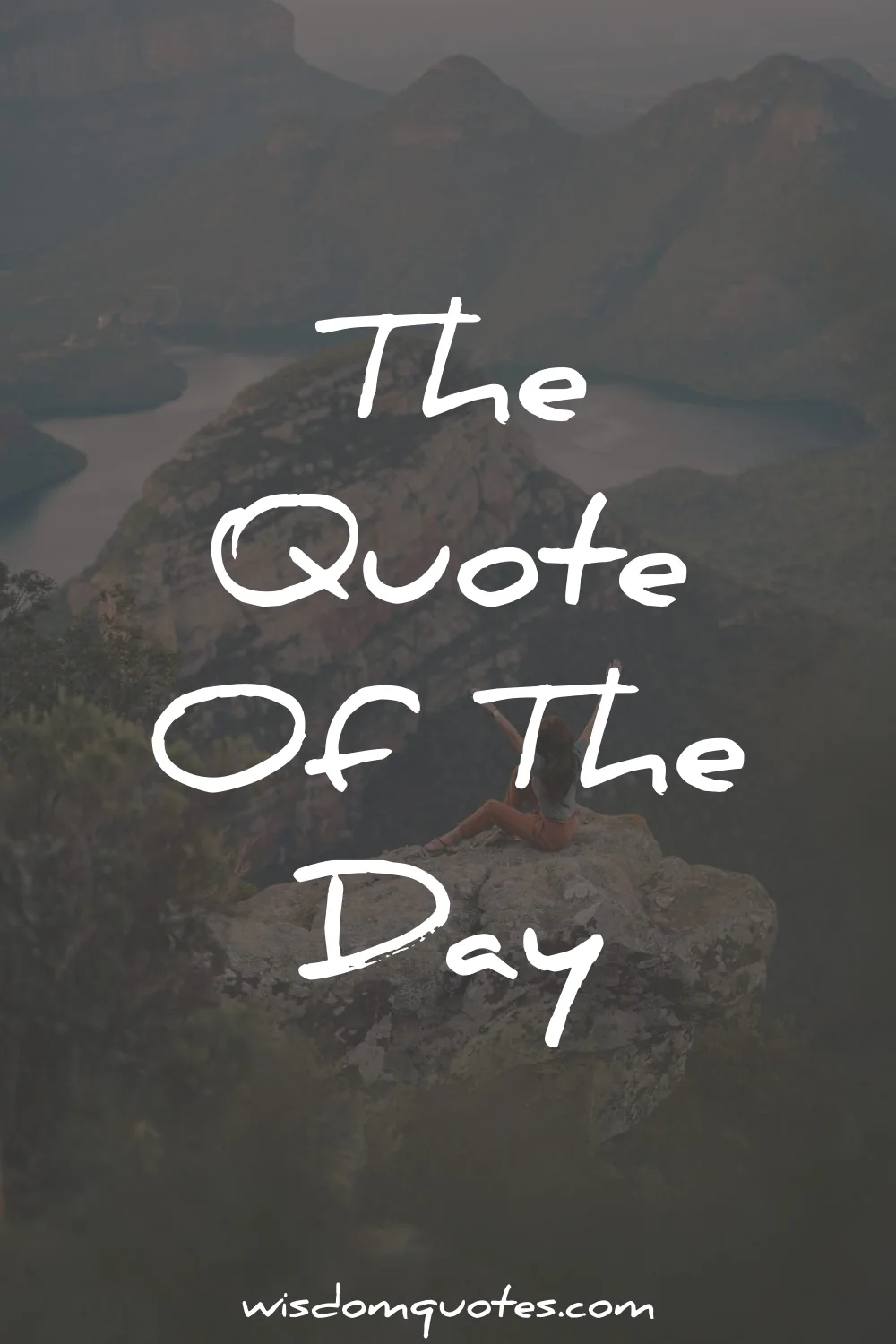quote of the day wisdom quotes