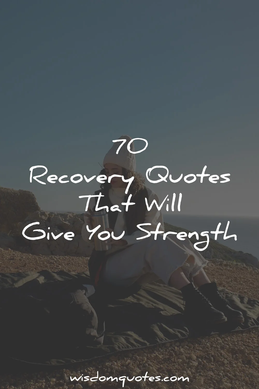 recovery quotes wisdom