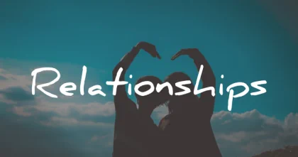 relationships topic wisdom quotes