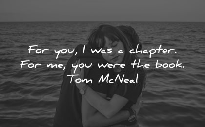 sad love quotes for you chapter were book tom mcneal wisdom