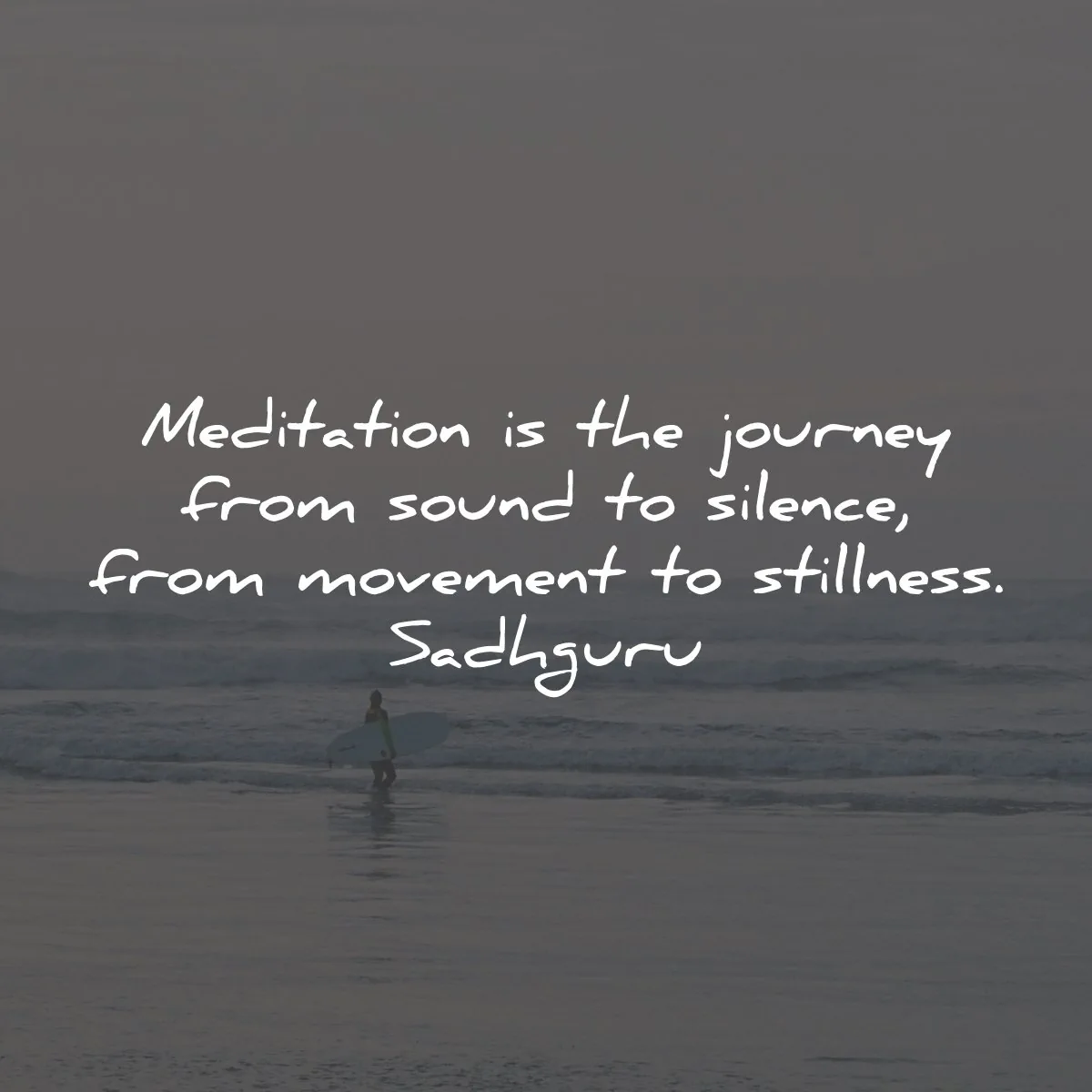 sadhguru quotes meditation journey sound silence wisdom