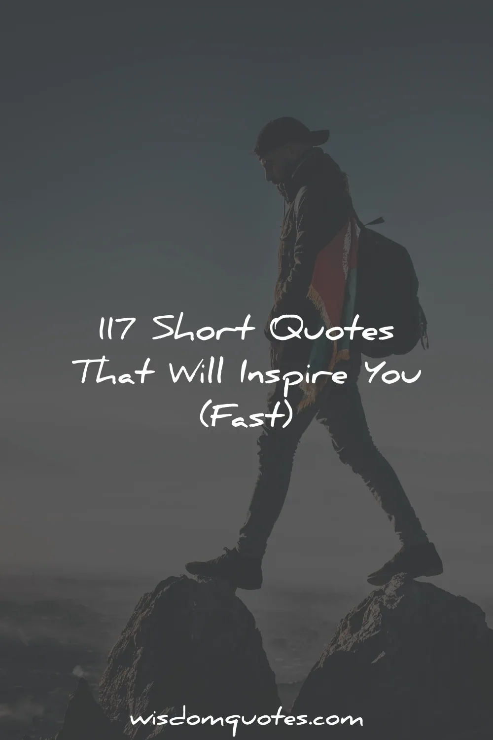 short quotes that will inspire you fast wisdom