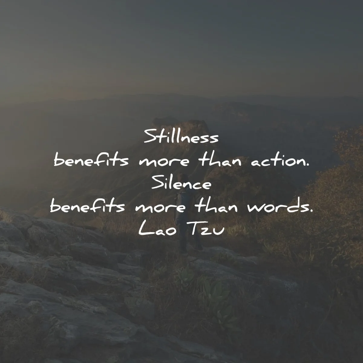 silence quotes stillness benefits action words lao tzu wisdom