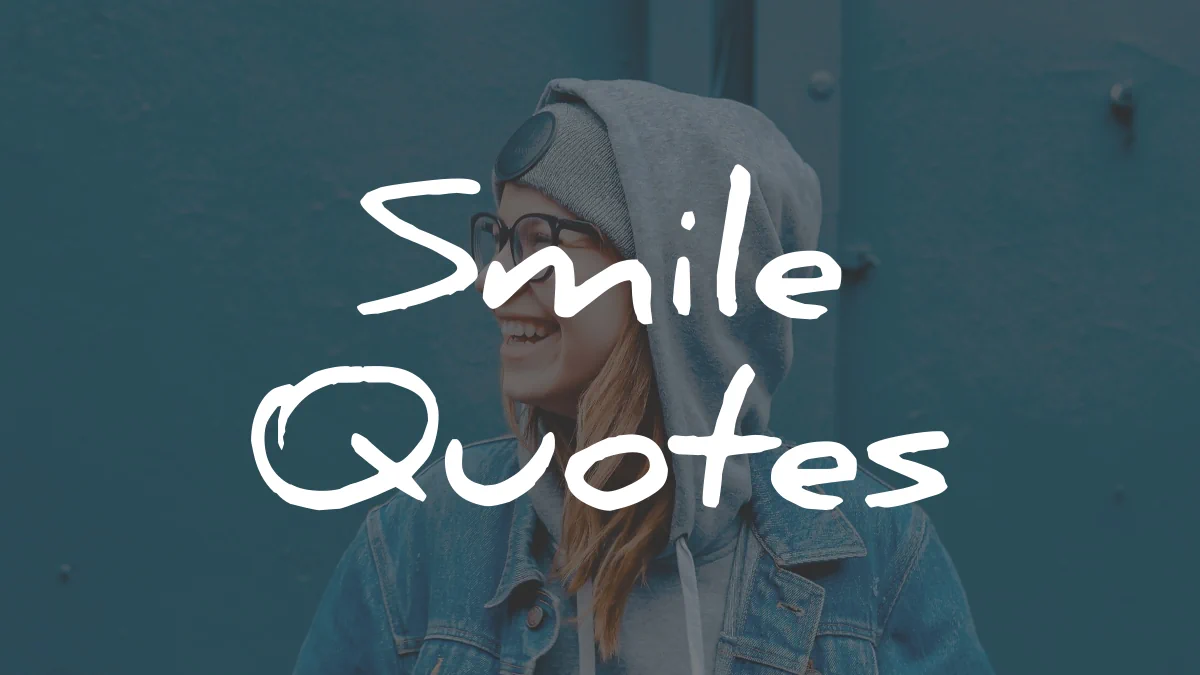 smile quotes wisdom