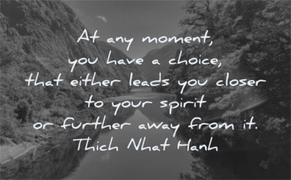 Choose the Life We Want  Choices quotes, Wisdom quotes, Spiritual quotes