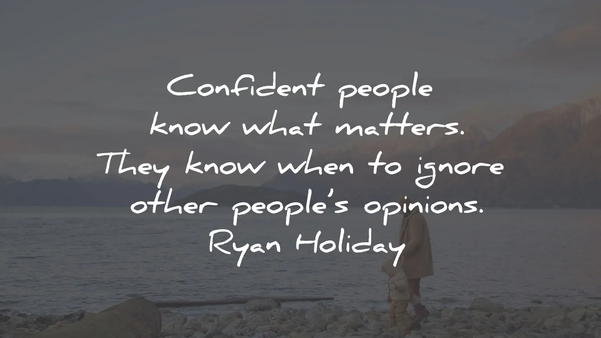 stillness is the key quotes summary ryan holiday confident people matters wisdom