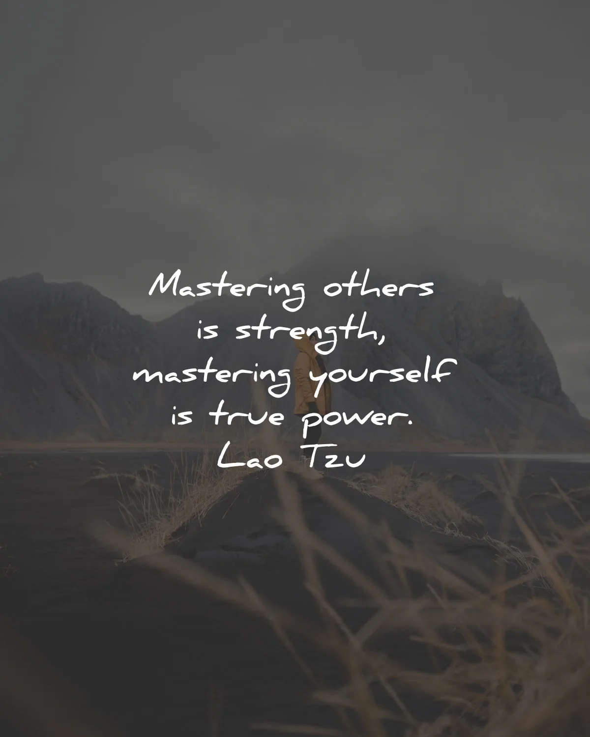 strength quotes mastering others yourself lao tzu wisdom