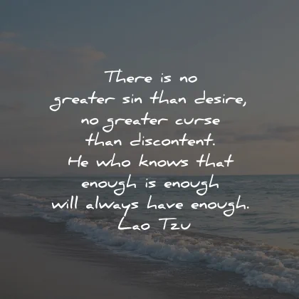 thank you quotes appreciation greater sin desire have enough lao tzu wisdom