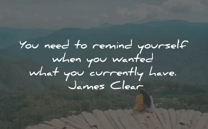 thank you quotes appreciation need remind yourself james clear wisdom