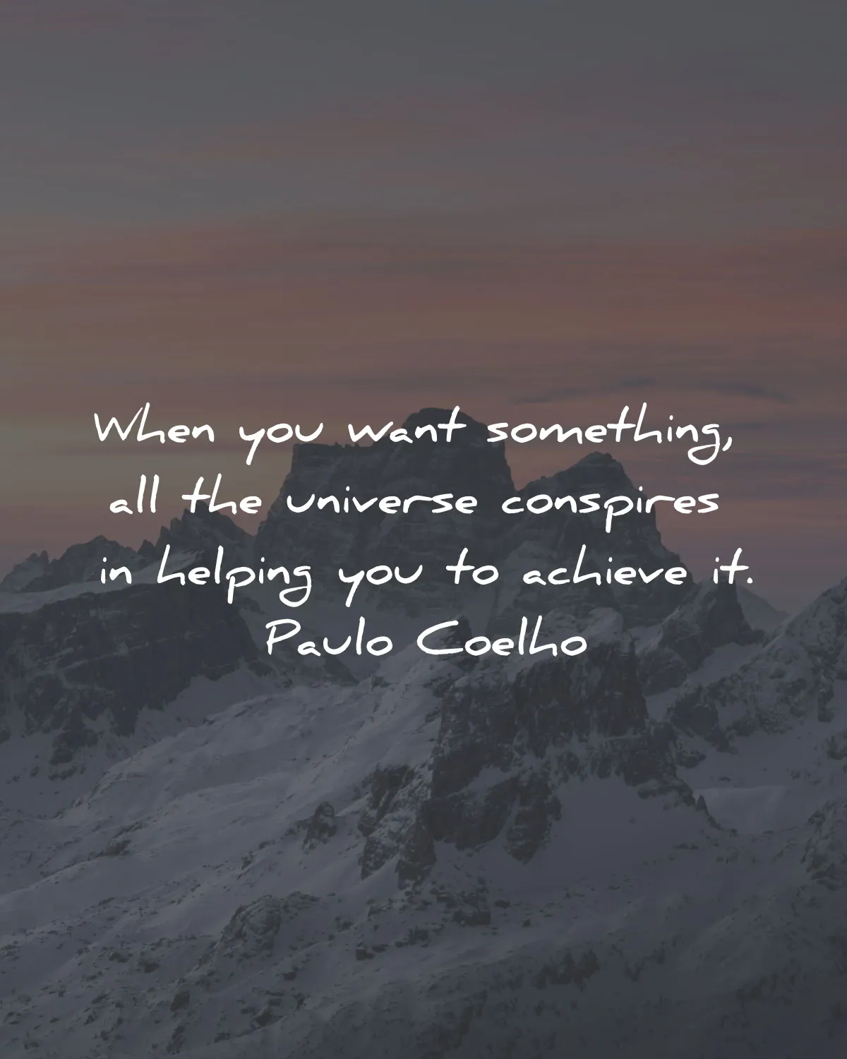 the alchemist quotes paulo coelho wisdom quotes want something universe conspires achieve wisdom