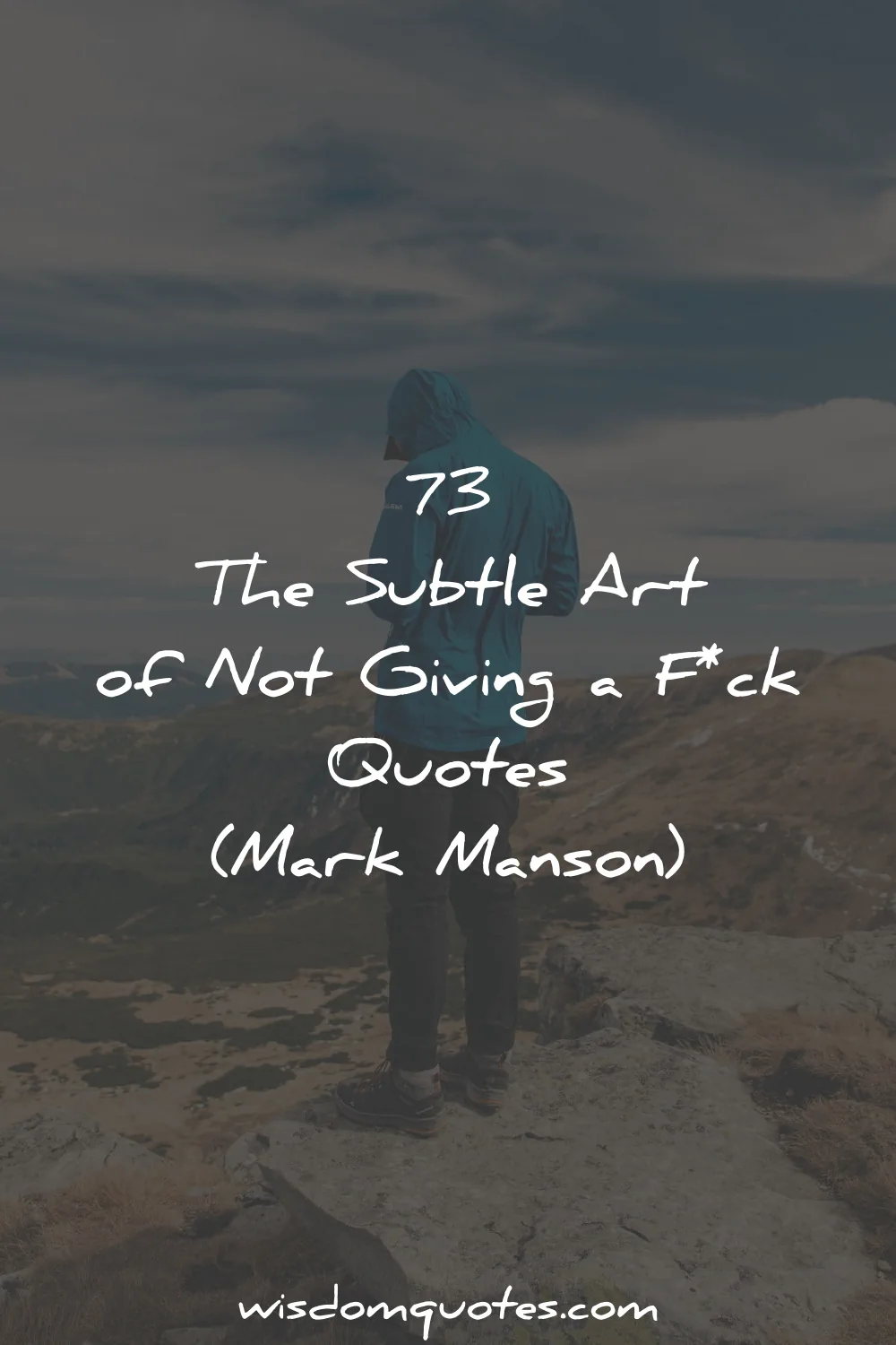 the subtle art of not giving of fck quotes mark manson pinterest wisdom