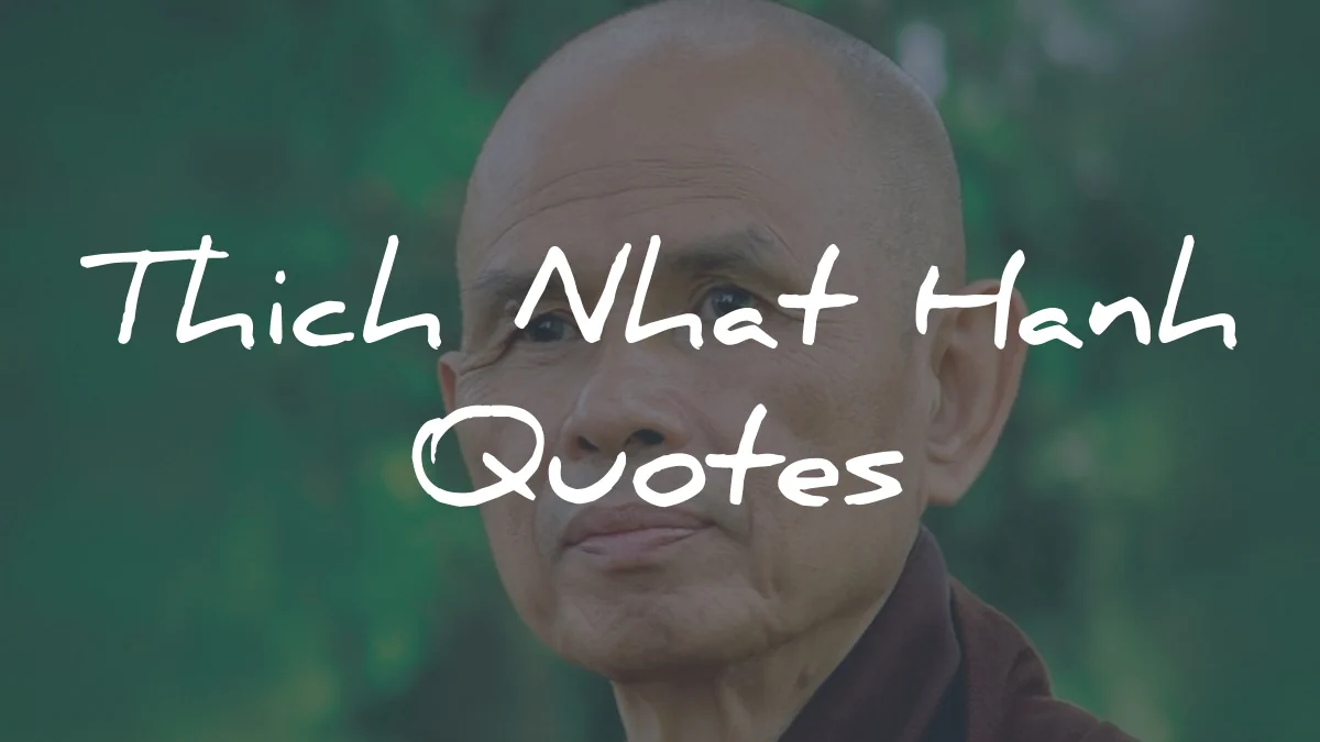 thich nhat hanh quotes wisdom