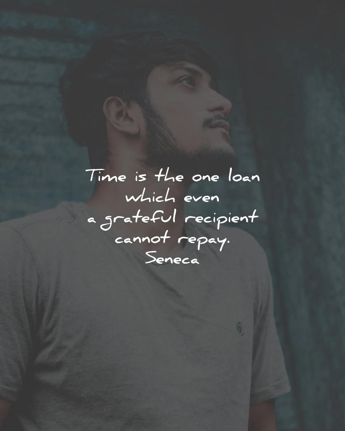 time quotes loan grateful recipient repay seneca wisdom