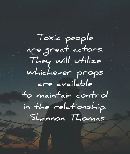 toxic people quotes great actors relationships shannon thomas wisdom