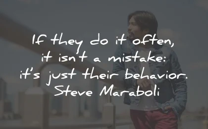 toxic people quotes often mistake their behavior steve maraboli wisdom