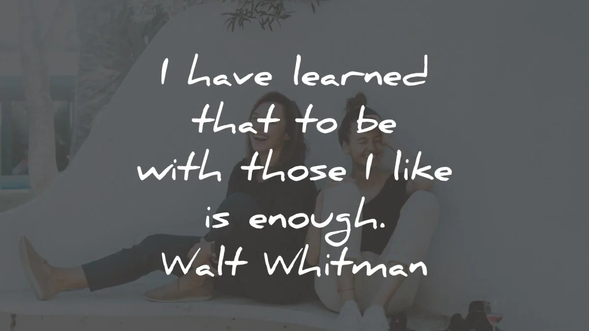 walt whitman quotes learned those like enough wisdom