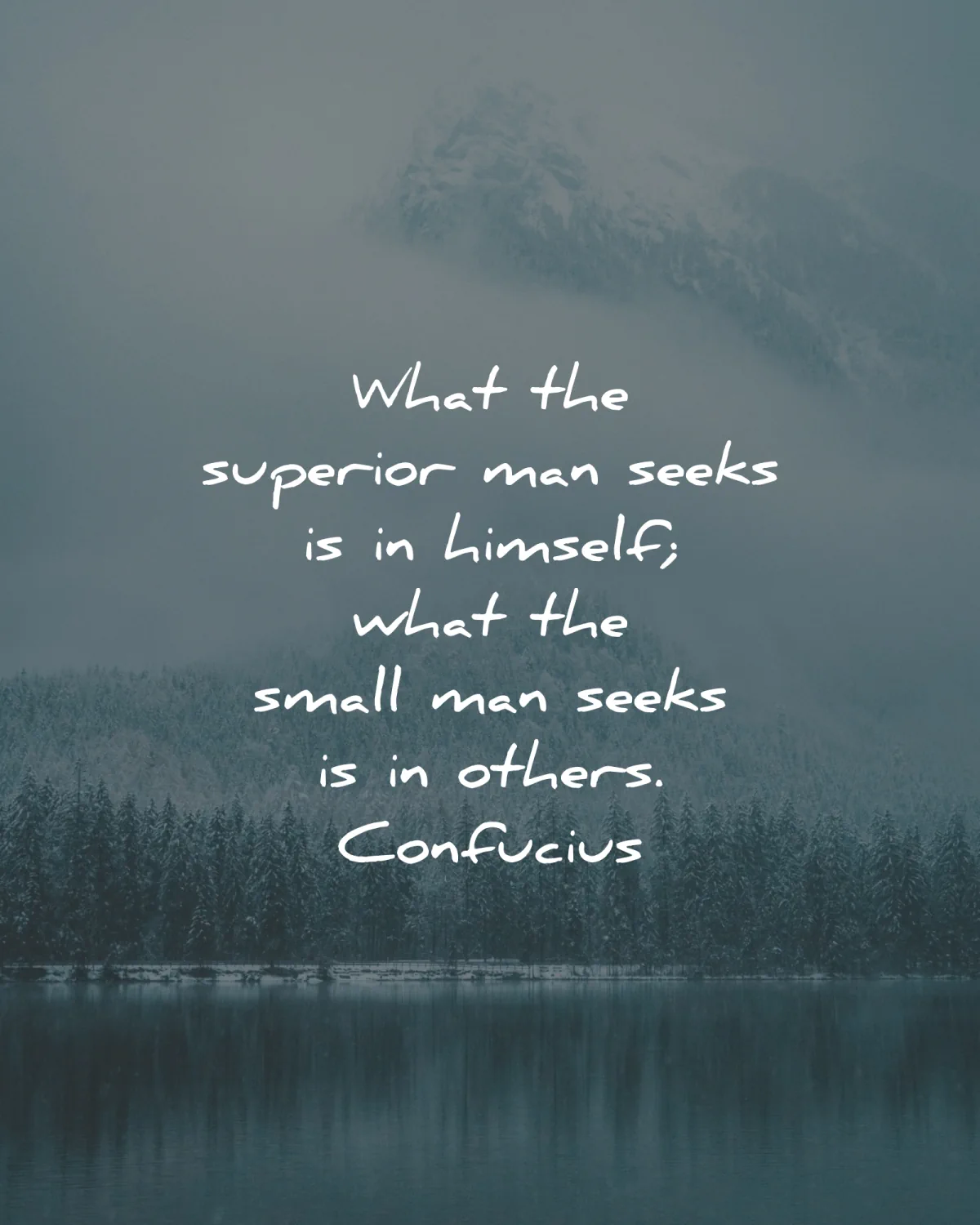 zen quotes superior man seeks himself others confucius wisdom